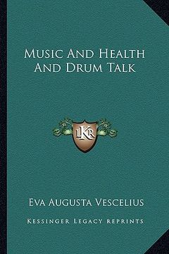 portada music and health and drum talk (en Inglés)