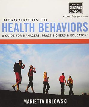 portada Introduction to Health Behaviors: A Guide for Managers, Practitioners & Educators (en Inglés)