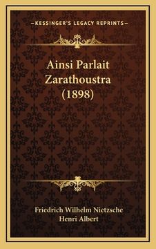 portada Ainsi Parlait Zarathoustra (1898) (in French)