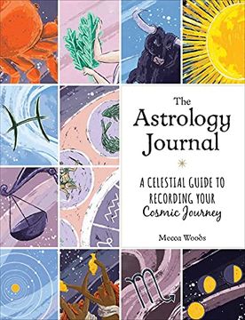 portada The Astrology Journal: A Celestial Guide to Recording Your Cosmic Journey (in English)
