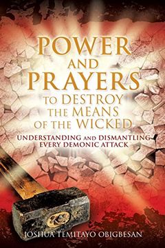 portada Power and Prayers to Destroy the Means of the Wicked