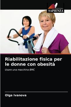 portada Riabilitazione fisica per le donne con obesità (in Italian)