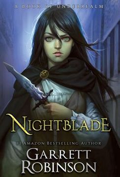portada Nightblade: A Book of Underrealm (en Inglés)
