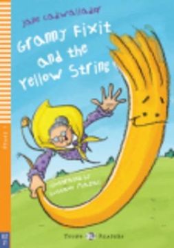 portada Granny Fixit and the Yellow String 