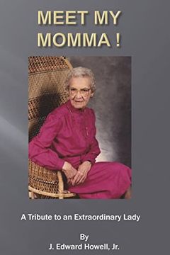 portada Meet my Momma: A Tribute to a Wonderful Lady (en Inglés)