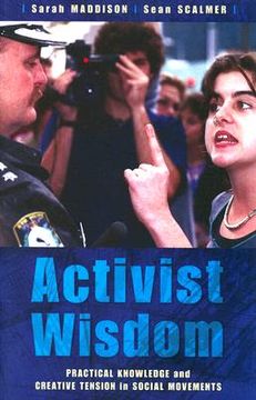 portada activist wisdom: practical knowledge and creative tension in social movements