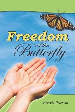 portada Freedom of the Butterfly (en Inglés)