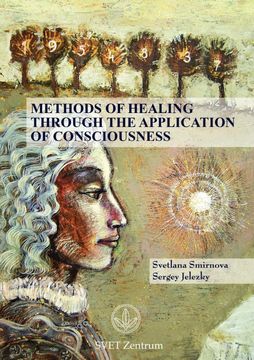 portada Methods of Healing Through the Application of Consciousness (en Inglés)