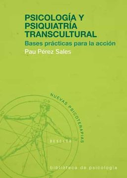 portada Psicologia y Psiquiatria Transcultural: Bases Practicas Para la a Ccion (in Spanish)