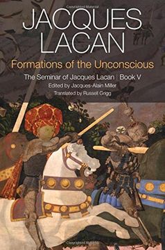 portada Formations of the Unconscious: The Seminar of Jacques Lacan, Book V
