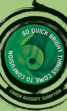 portada So Quick Bright Things Come to Confusion (en Inglés)