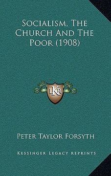 portada socialism, the church and the poor (1908) (in English)