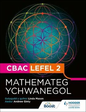 portada Cbac Lefel 2 Mathamateg Ychwanegol(Welsh Edition) (en Welsh)