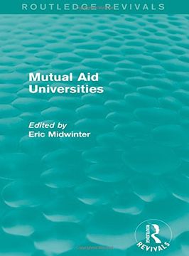 portada Mutual aid Universities (Routledge Revivals) (en Inglés)