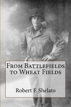 portada From Battlefields to Wheat Fields (in English)