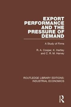 portada Export Performance and the Pressure of Demand: A Study of Firms