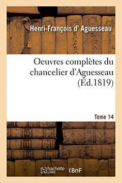 portada Oeuvres Completes Du Chancelier Tome 14 (Sciences Sociales) (French Edition)