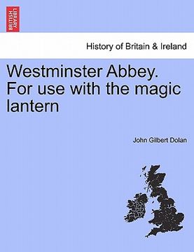 portada westminster abbey. for use with the magic lantern (en Inglés)
