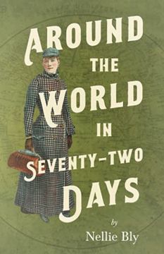 portada Around the World in Seventy-Two Days: With a Biography by Frances e. Willard and Mary a. Livermore 