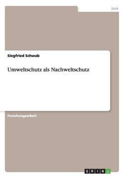 portada Umweltschutz als Nachweltschutz (German Edition)