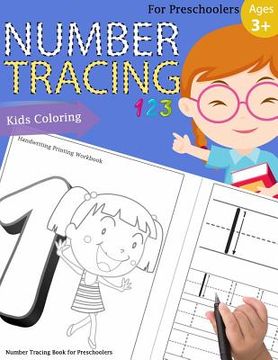 portada Number Tracing Book for Preschoolers: Number tracing books for kids ages 3-5, Number tracing workbook, Number Writing Practice Book, Number Tracing Bo (en Inglés)