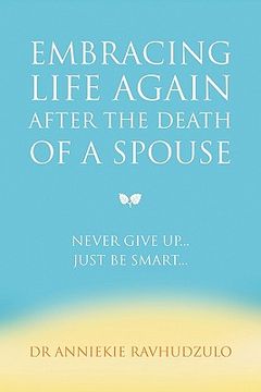 portada embracing life again after the death of a spouse (en Inglés)