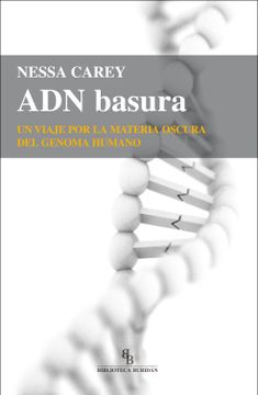 portada Adn Basura: Un Viaje por la Materia Oscura del Genoma Humano (in Spanish)