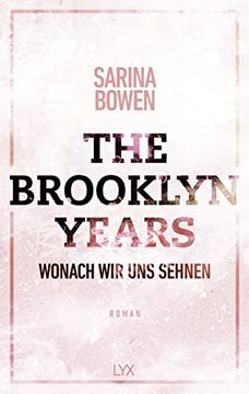 portada The Brooklyn Years - Wonach wir uns Sehnen (Brooklyn-Years-Reihe, Band 7) (in German)