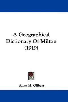 portada a geographical dictionary of milton (1919) (en Inglés)