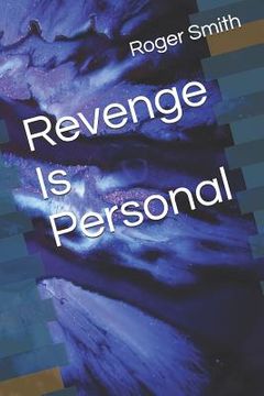 portada Revenge Is Personal (en Inglés)