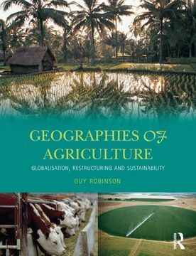 portada Geographies of Agriculture: Globalisation, Restructuring and Sustainability (en Inglés)