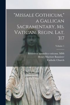 portada "Missale Gothicum," a Gallican sacramentary, ms. Vatican. Regin. Lat. 317; Volume 1 (en Latin)