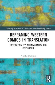 portada Reframing Western Comics in Translation (Routledge Advances in Translation and Interpreting Studies) 