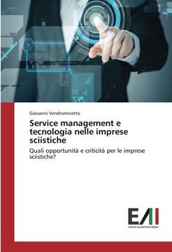 portada Service management e tecnologia nelle imprese sciistiche: Quali opportunità e criticità per le imprese sciistiche? (Italian Edition)