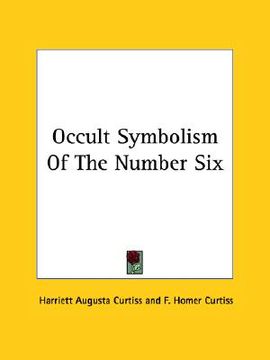 portada occult symbolism of the number six (en Inglés)