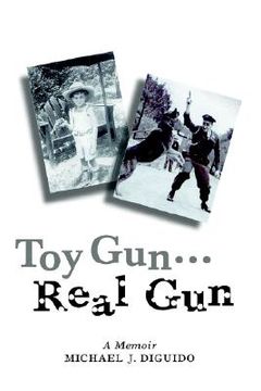 portada toy gun...real gun: a memoir (in English)