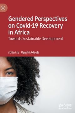 portada Gendered Perspectives on Covid-19 Recovery in Africa: Towards Sustainable Development (en Inglés)