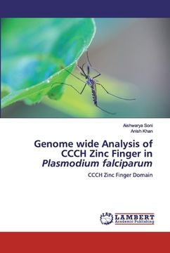 portada Genome wide Analysis of CCCH Zinc Finger in Plasmodium falciparum (en Inglés)