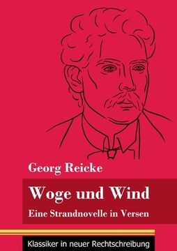 portada Woge und Wind: Eine Strandnovelle in Versen (Band 111, Klassiker in neuer Rechtschreibung)