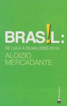 portada Brasil: De Lula a Dilma (2003-2013) (in Spanish)