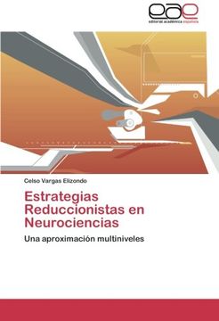 portada Estrategias Reduccionistas En Neurociencias