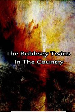 portada The Bobbsey Twins In The Country (en Inglés)