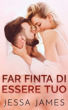 portada Far finta di essere tuo (in Italian)