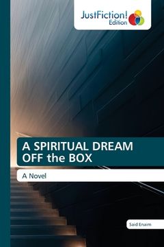 portada A SPIRITUAL DREAM OFF the BOX (in English)