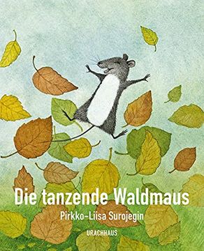 portada Die Tanzende Waldmaus (en Alemán)
