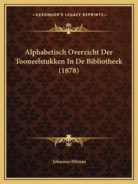 portada Alphabetisch Overzicht Der Tooneelstukken In De Bibliotheek (1878)