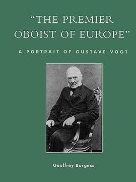 portada 'the premier oboist of europe': a portrait of gustave vogt (en Inglés)