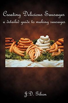 portada Creating Delicious Sausages (en Inglés)