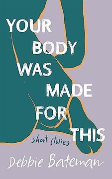 portada Your Body was Made for This (en Inglés)