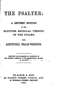 portada The Psalter, A Revised Edition of the Scottish Metrical Version of the Psalms